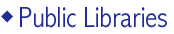 Your Local Public Library is not far...