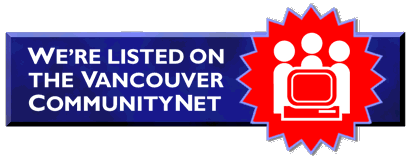 We're listed on the Vancouver
CommunityNet!