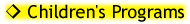 Children's Programs
