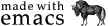 Made with Emacs